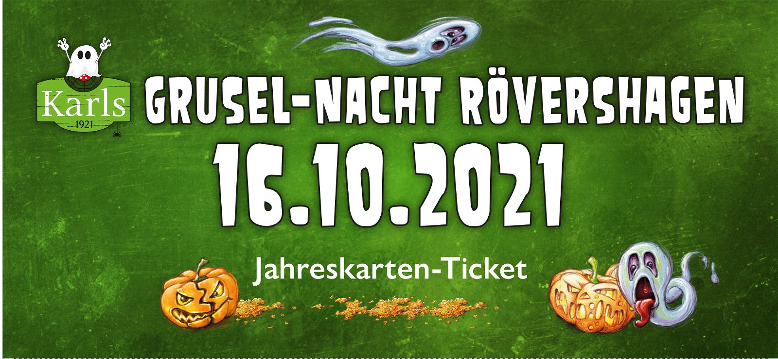 Grusel Nacht Rovershagen 16 10 2021 Jahreskarten Tickets